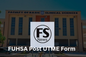 FUHSA Post UTME Form