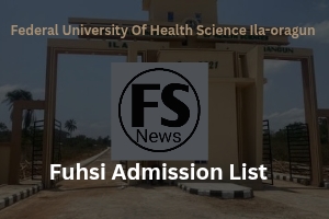 FUHSI Admission List updated