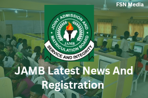 JAMB Latest News